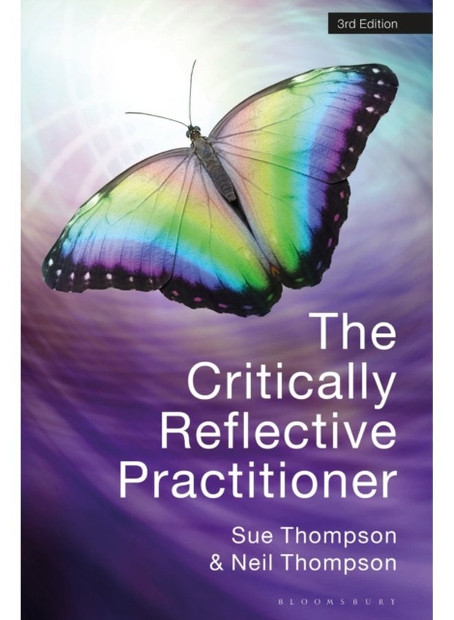 The Critically Reflective Practitioner - Paperback