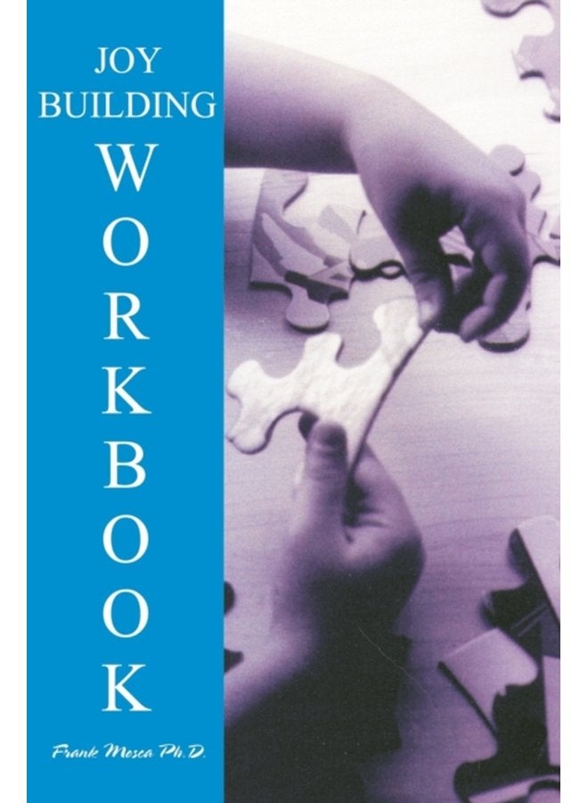 The Option Method Joybuilding Workbook - Paperback