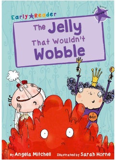 The Jelly That Wouldn’t Wobble: (Purple Early Reader)  - Image 3