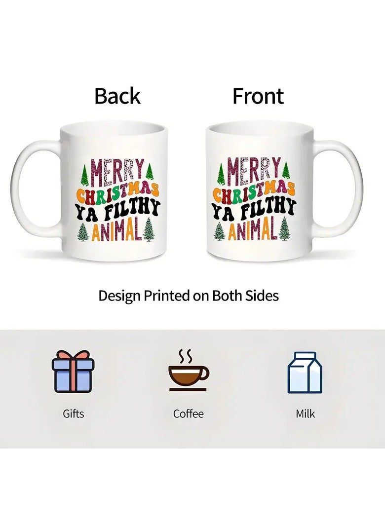 RYN 1pc Christmas Themed Ceramic Mug, 11oz Double-Sided "Merry Christmas Ya Filthy Animal" Design Coffee Cup, Novelty Drinkware, Suitable for All Seasons, with Ideal for Christmas and New Year'S Gift, - Image 2