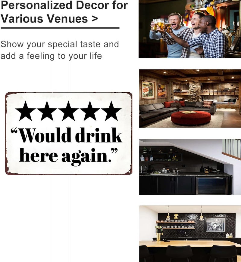 Crazysign Vintage Tin Sign Would Drink Here Again Sign for Home Man Cave Bar Cafe Wall Decor 8x12 Inches (3282) - Image 3