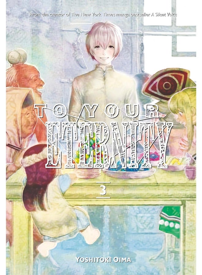To Your Eternity 3