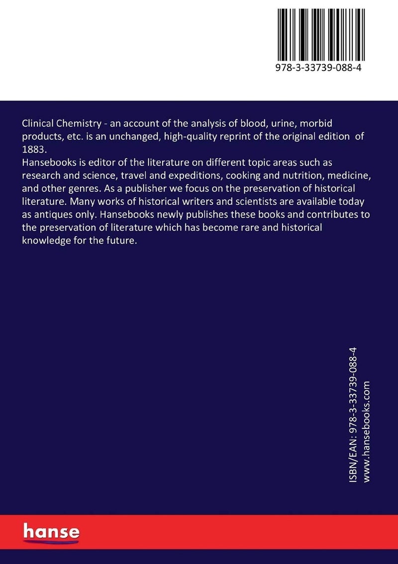Clinical Chemistry: an account of the analysis of blood, urine, morbid products, etc. - Image 2