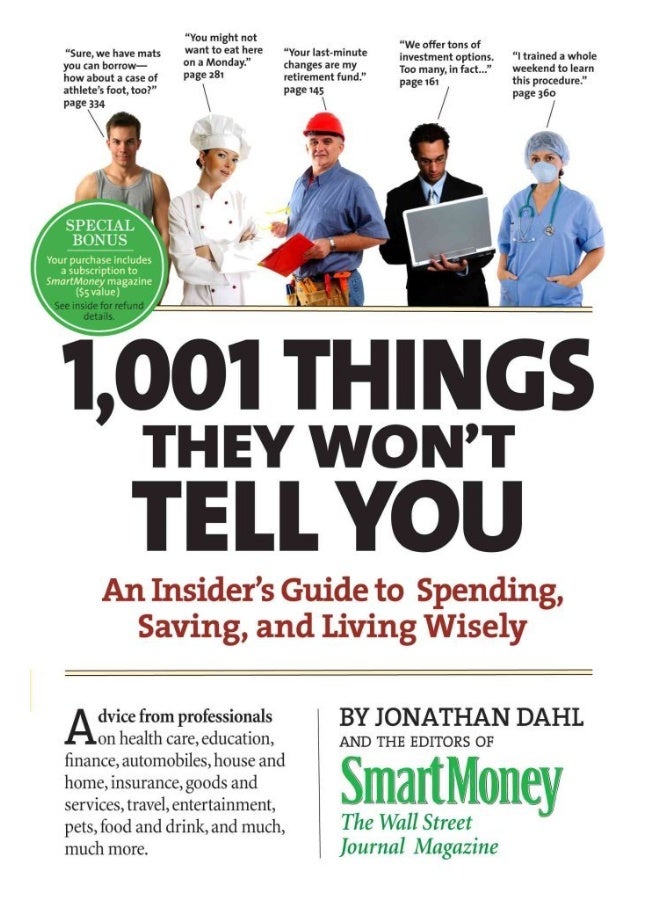 1,001 Things They Won't Tell You: An Insider's Guide to Spending, Saving, and Living Wisely 