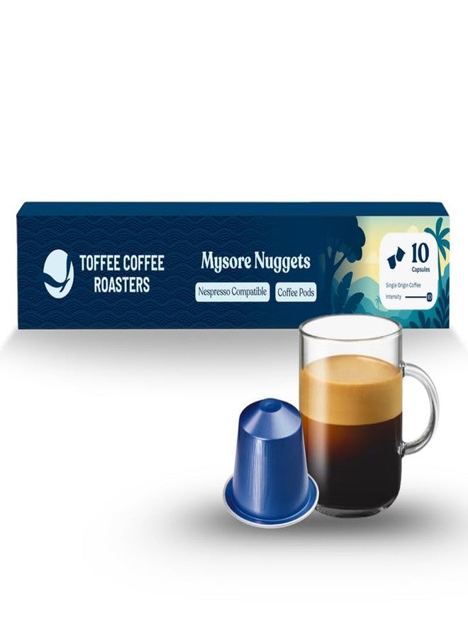 Toffee Coffee Roasters |Mysore Nuggets Coffee Pods | Pack of 1 (10 Capsules)| Nespresso Compatible | AAA Speciality Grade | Notes: Nutty & Dark Chocolaty | Roast: Dark| - Image 1