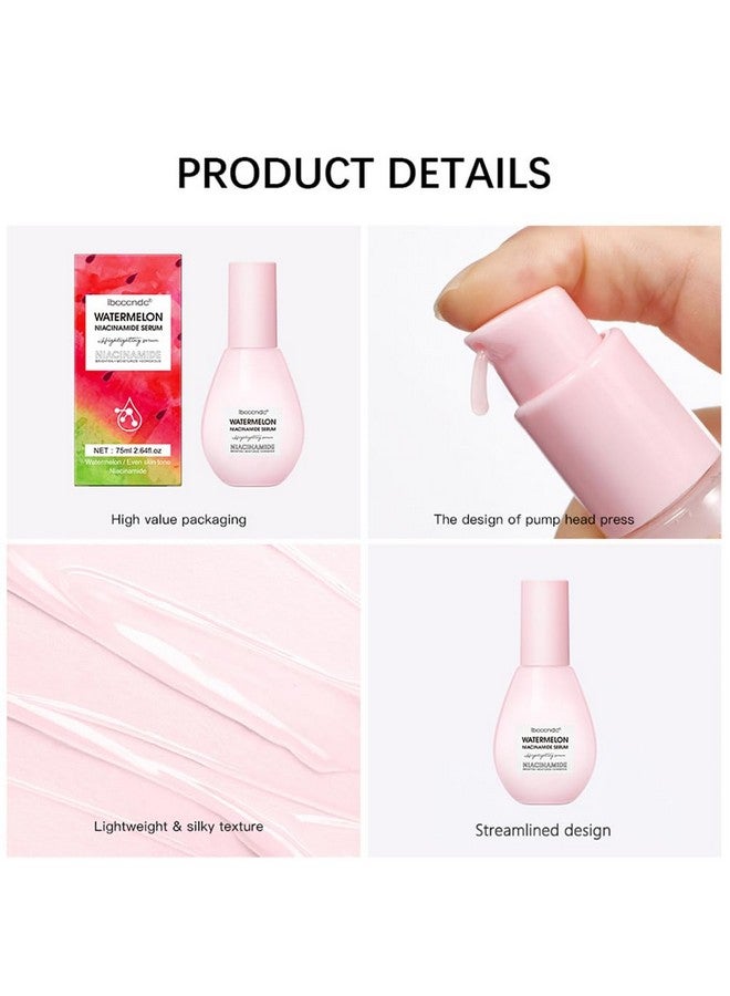 Yeweian Watermelon Niacinamide Moisturize Serum for Face Skin Care, Hydrating & Brighten with Hyaluronic Acid, Glycerin and Vitamin E, Lightweight Facial Serum & Priming Liquid Highlighter(75ml)  - Image 4