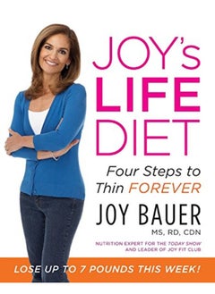 Joy's LIFE Diet: Four Steps to Thin Forever 