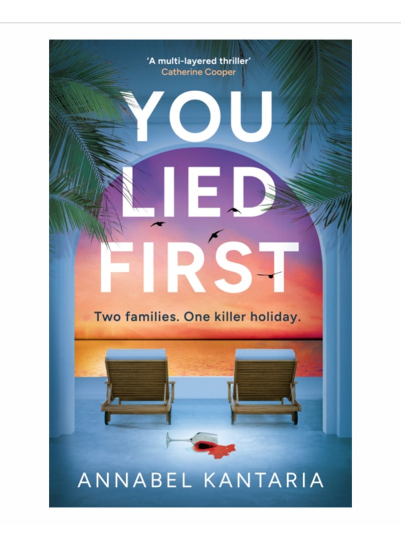 You Lied First
