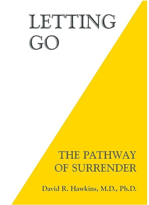 Letting Go: The Pathway Of Surrender