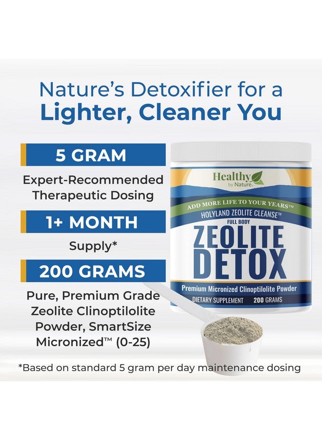 Healthy By Nature HolyLand Zeolite Cleanse - Zeolite Detox Powder (7.05oz 200 Gram) - Clinoptilolite Natural Activated - Micronized 0-25 - Full Body Detox for Women, Men - Supports Energy, Focus, Immunity, Gut Health - Image 2
