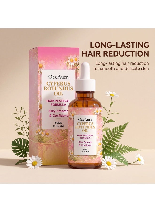 OceAura Cyperus Rotundusl Oil Hair Removal Treatment Oil 60ml | Gently Conditions Hair Follicles, Inhibits Hair Growth, Soothes and Repairs Skin, Suitable for Both Men and Women. - Image 3