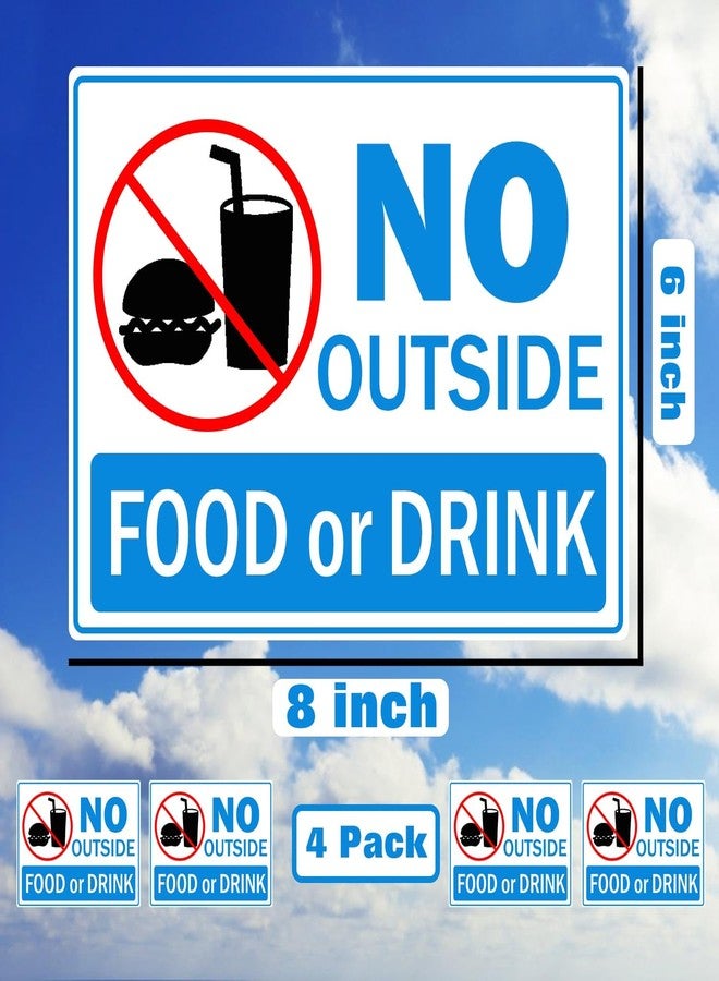 Well Tile NO Outside Food OR Drink Sign 6x8 Inch - Vinyl Window Door Signs Business Removable Waterproof Decal for Office Restaurant Cafe Bar - Image 2
