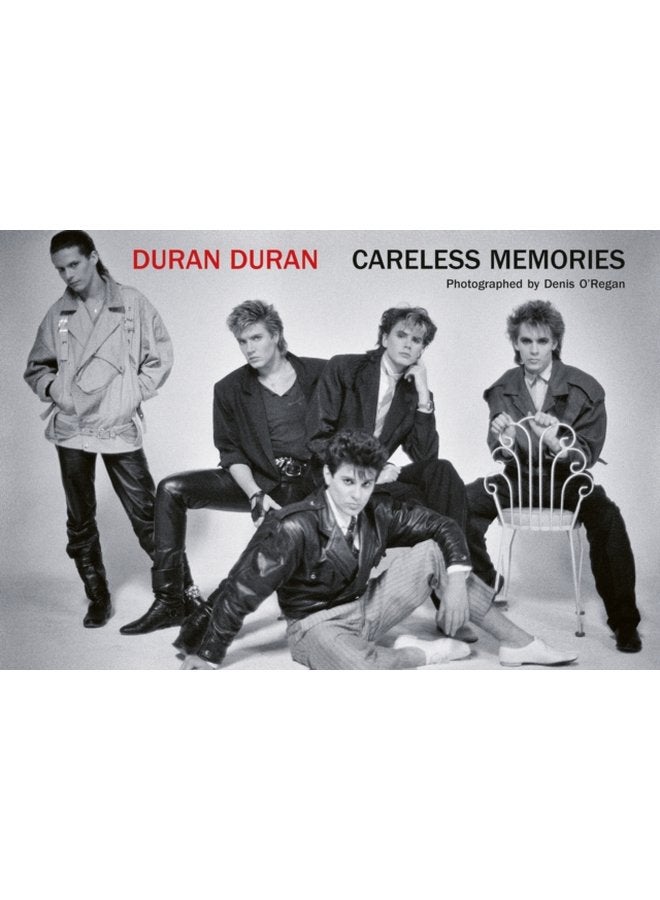 Duran Duran Careless Memories - Hardback