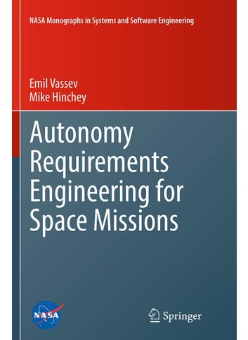 Autonomy Requirements Engineering for Space Missions - pzsku/ZF93CCCACD3A29439EFEAZ/45/1749025573/4a107910-b3d0-4b37-8cc4-0e2193e70080