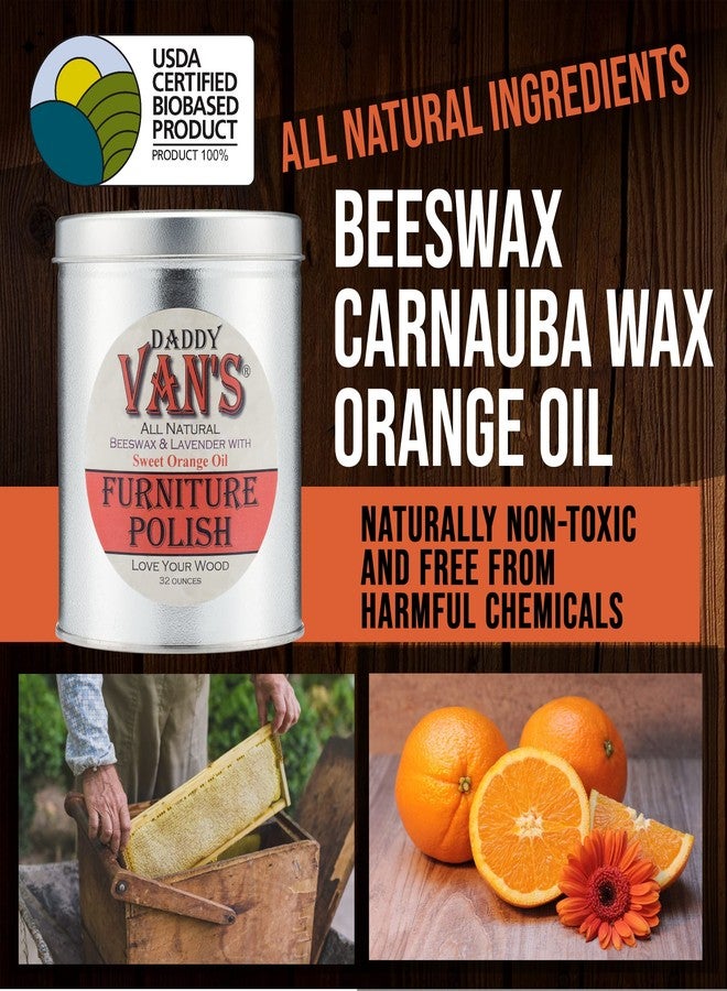 Daddy Van's All Natural Beeswax & Lavender with Sweet Orange Oil Furniture Polish - 32 Ounce Economy Size - Image 3