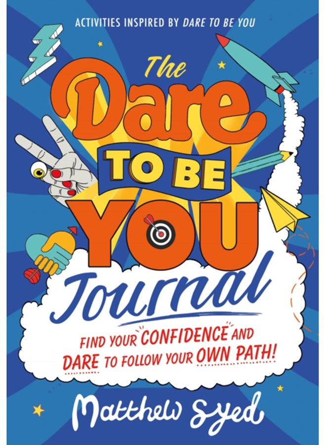 The Dare to Be You Journal 