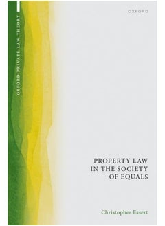 Property Law in the Society of Equals 