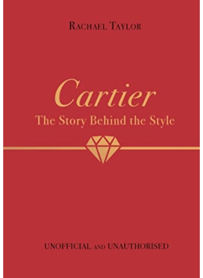 Cartier: The Story Behind the Style 
