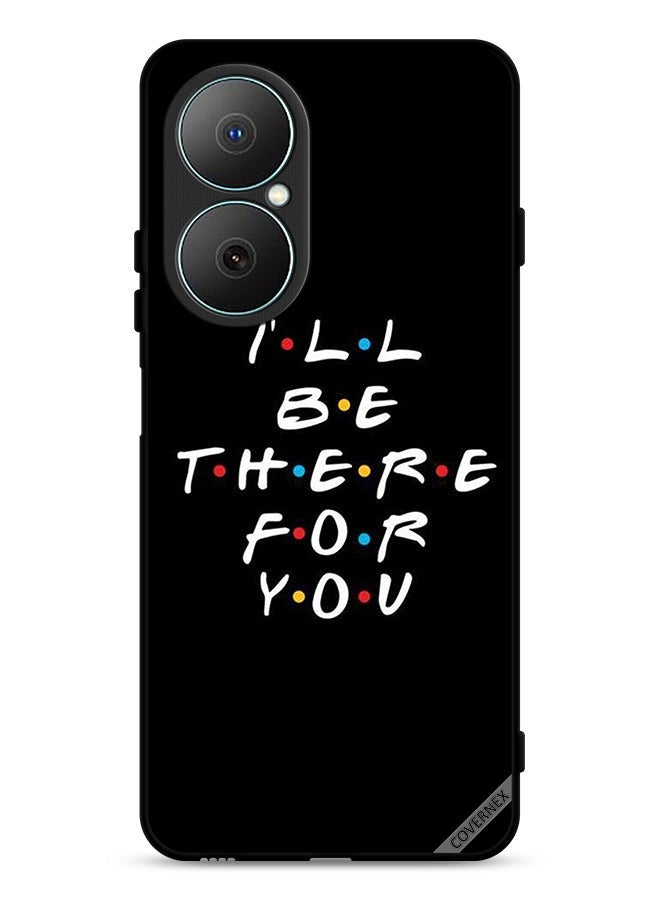 Covernex Huawei Nova Y73 Protective Case Cover I ll Be There For You