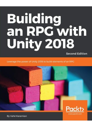Building an RPG with Unity 2018 - Second Edition - pzsku/ZF953B6FEC5D22A7EF5CCZ/45/1747996870/af6b6974-e34e-4119-84fb-817c08de7b09