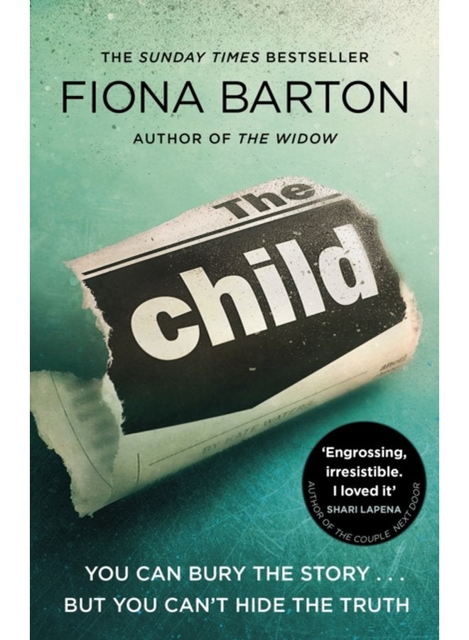 The Child the clever addictive must read Richard and Judy Book Club bestselling crime thriller - Paperback