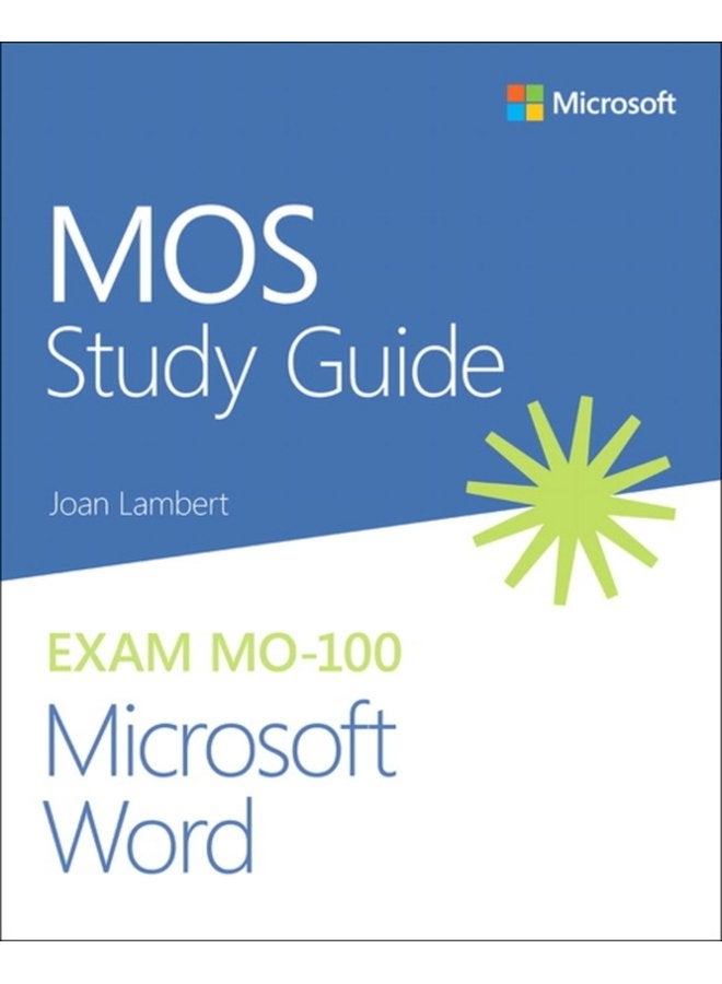 MOS Study Guide for Microsoft Word Exam MO 100 - Paperback