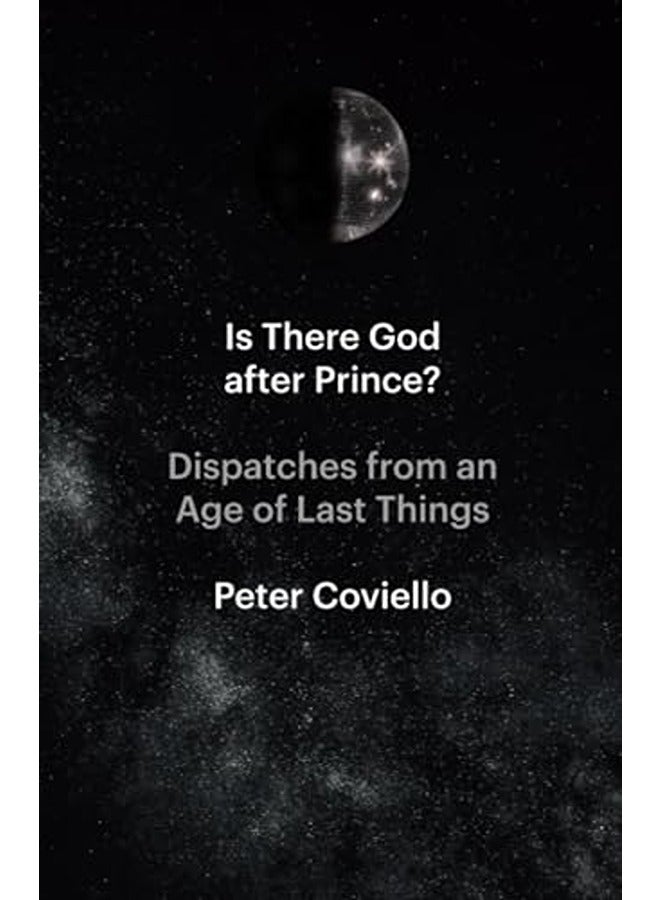 IS THERE GOD AFTER PRINCE 