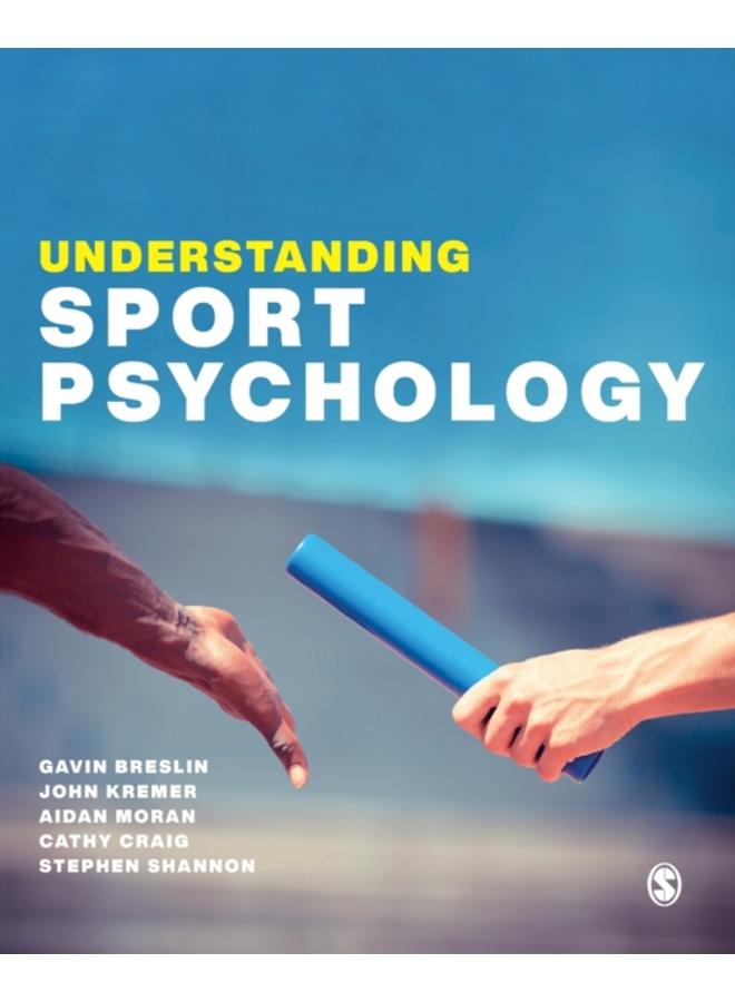 Understanding Sport Psychology 