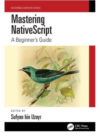 Mastering NativeScript : A Beginner's Guide - pzsku/ZF962BC5DB6BB715D9A7BZ/45/_/1721460552/73b917f6-2802-4bbc-ab67-5e7d71e4bba3