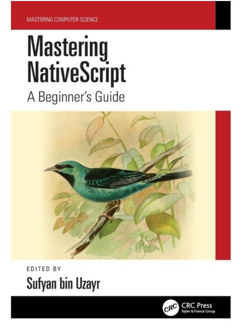Mastering NativeScript : A Beginner's Guide