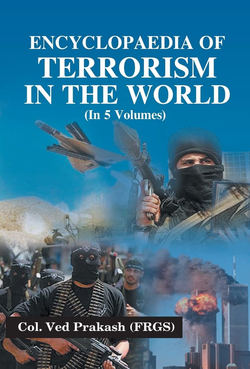 Encyclopaedia of Terrorism in the World, Vol. 5 