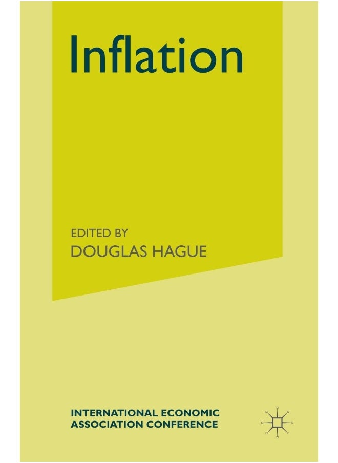 Inflation: Proceedings of a Conference held by the International Economic Association 