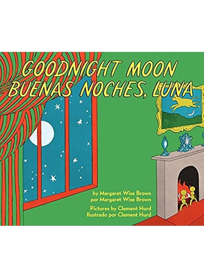 Goodnight Moon/Buenas Noches Luna Bilingual Spanishenglish By Brown, Margaret Wise - Hurd, Clement Paperback 