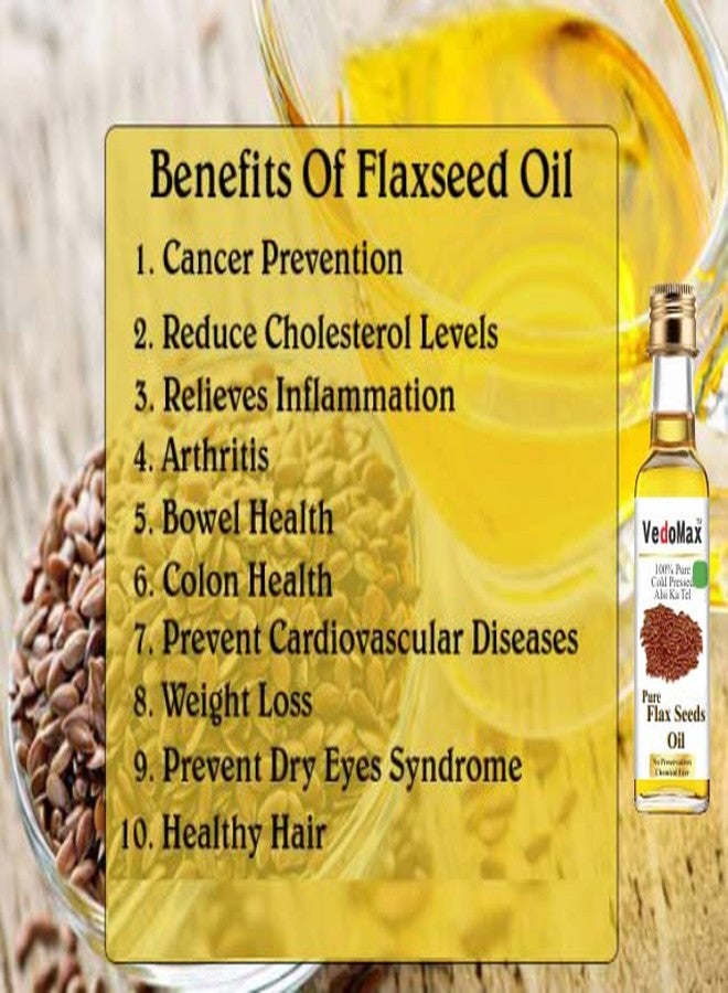 VedoMax Ultra Pure Cold Pressed Natural Virgin Flax Seed Oil | 100% Pure Cold Pressed Natural Virgin Flaxseed Oil |Alsi ka Tel| - (200 ML) - Image 4