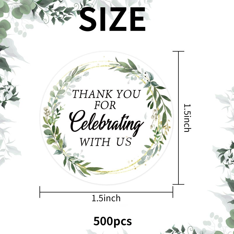Acetiamin 500Pcs 1.5Inch Thank You for Celebrating with Us Sticker Roll, Greenery Round Stickers for Decorating Wedding, Baby Shower, Thank You Party Favors - Image 2