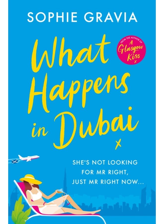 What Happens in Dubai The unputdownable laugh out loud bestseller of the year - Paperback