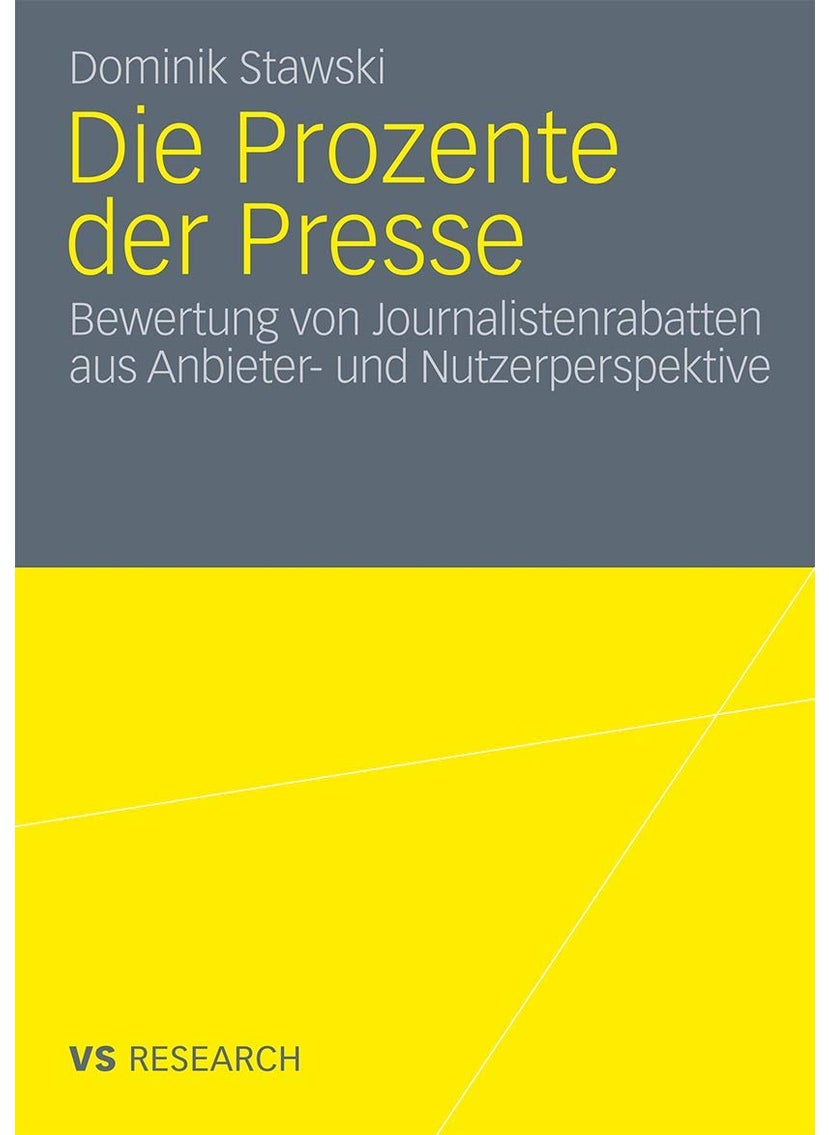 Die Prozente der Presse: Bewertung von Journalistenrabatten aus Anbieter- und Nutzerperspektive 