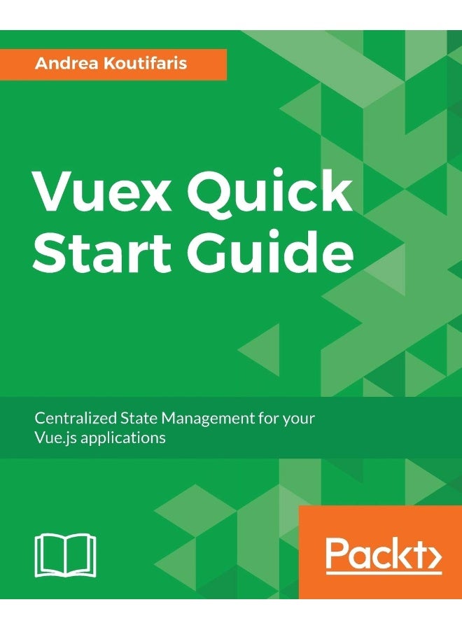 Vuex Quick Start Guide