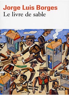 Le Livre De Sable by Jorge Luis Borges Paperback 