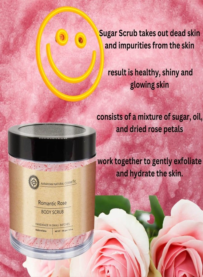 Aaranyam - Rose Petals Body Sugar Scrub for Men & Women Natural Ten & Dust Removel Body120 g - Image 3