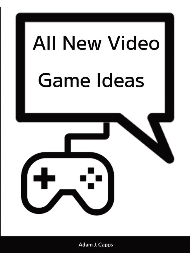All New Video Game Ideas  - Image 1