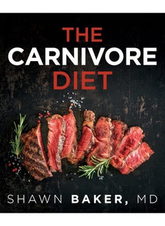 The Carnivore Diet 
