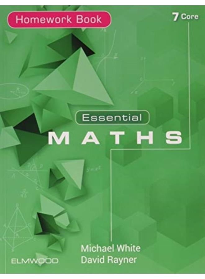 Essential Maths 7 Core Homework Book 
