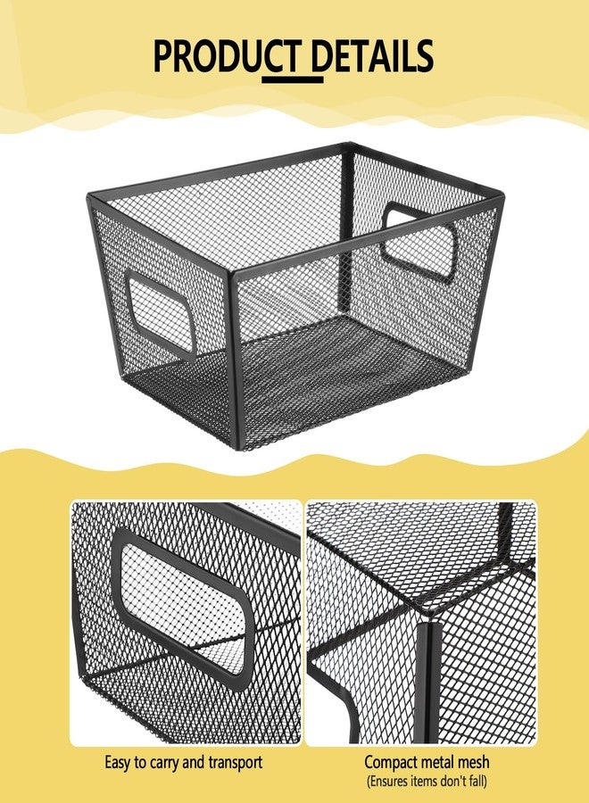 Maxdot 4 Pcs Wire Storage Basket with Handle Metal Baskets Wire Mesh Pantry Organizers for Cabinet Kitchen, Laundry, Bathroom Makeup Snacks Containers(Black) - Image 3