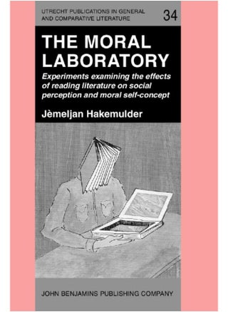 The Moral Laboratory: Experiments examining the effects of reading literature on social perception and moral self-concept - pzsku/ZF9979ECFF2AFAB8C5A57Z/45/1749823454/c4cc021b-702c-450c-9dba-2c0483857e86