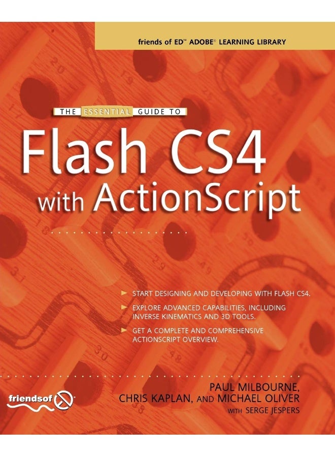 The Essential Guide to Flash CS4 with ActionScript