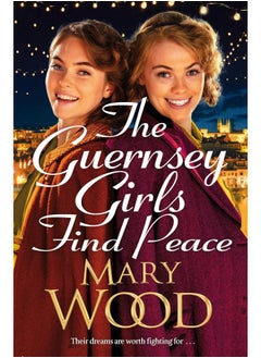 The Guernsey Girls Find Peace: The Final Heartbreaking Instalment of the Wartime Trilogy - pzsku/ZF99DAE01E836D344D6DBZ/45/_/1740557235/4bf48337-f9b7-46d7-aabb-6b581bb97382