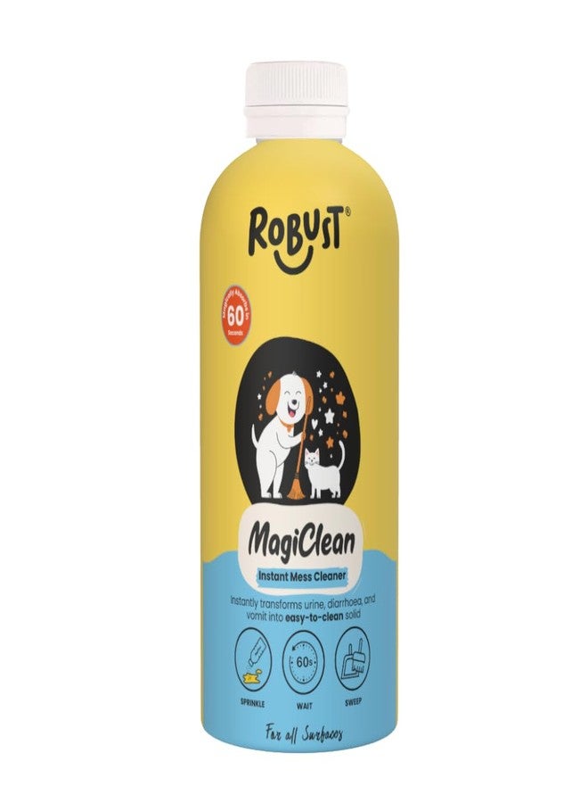 Robust MagiClean (Instant Mess Cleaner for Pets) | Instantly Solidifies Urine, Vomit and Diarrhoea | 60+ Seconds Action | Sprinke, Wait and Sweep | 150g