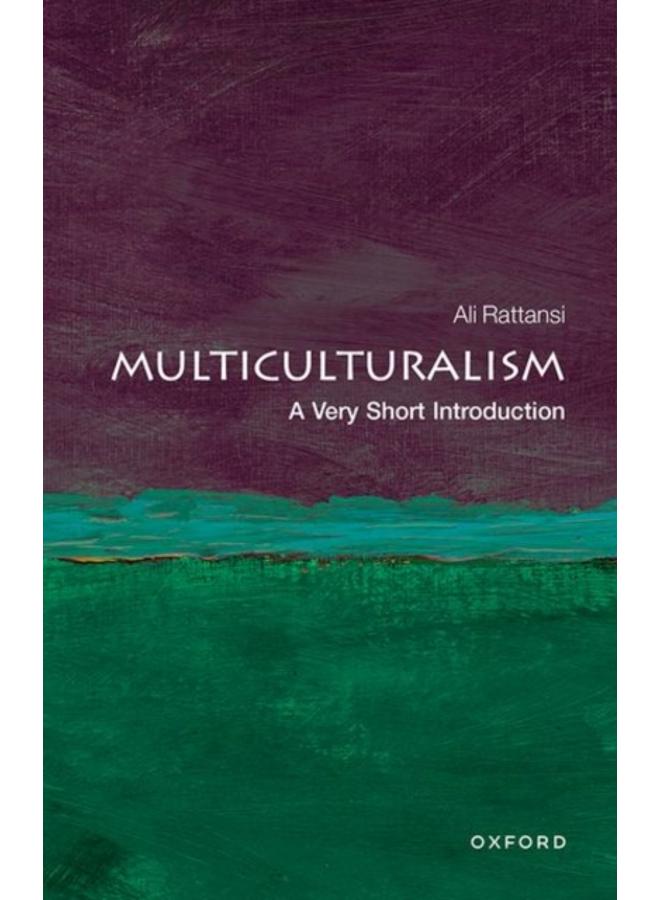 Multiculturalism: A Very Short Introduction 