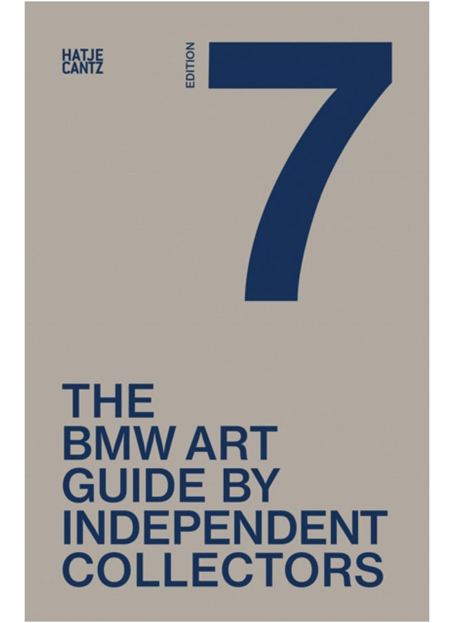 The Seventh BMW Art Guide by Independent Collectors 